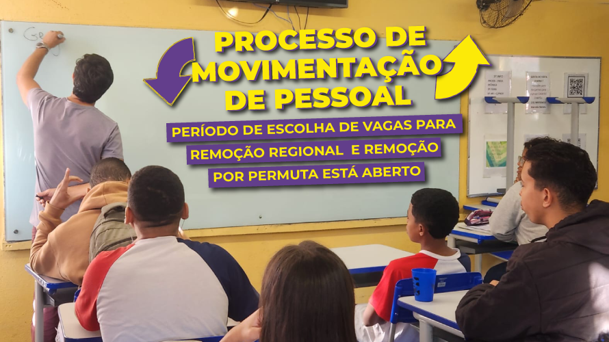 Processo de  Movimentação de Pessoal: período de escolha de vagas para Remoção Regional e Remoção por Permuta está aberto