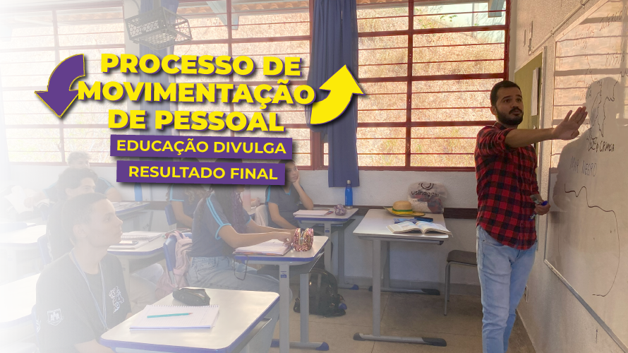 Educação divulga resultado final do Processo de Movimentação de Pessoal da rede estadual de ensino