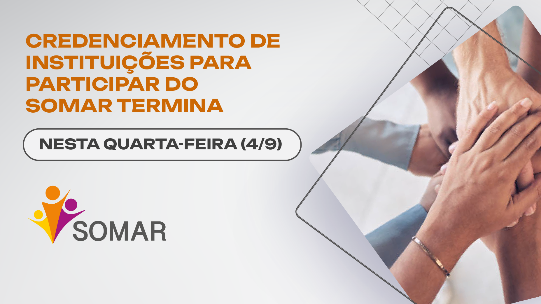 Credenciamento de instituições para participar do Somar termina nesta quarta-feira (4/9)