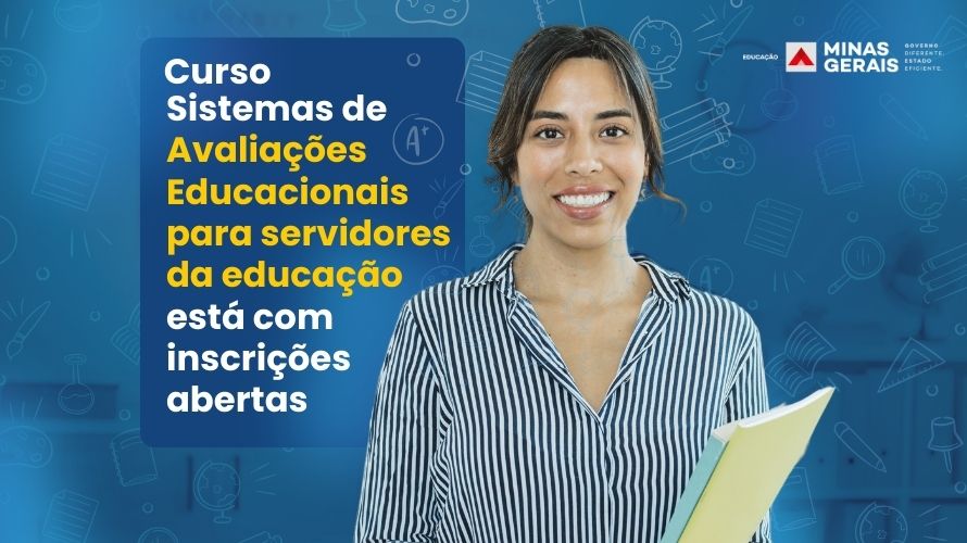 Curso Sistemas de Avaliações Educacionais para servidores da educação está com inscrições abertas 