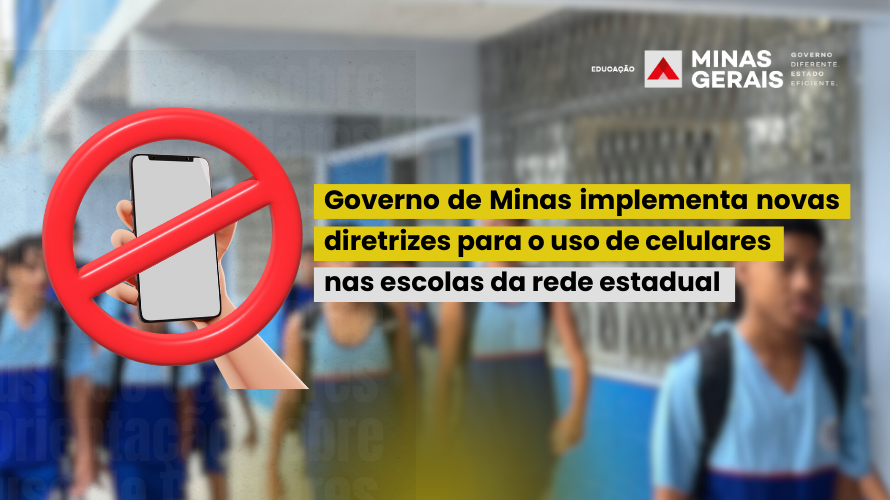 Governo de Minas implementa novas diretrizes para o uso de celulares nas escolas da rede estadual