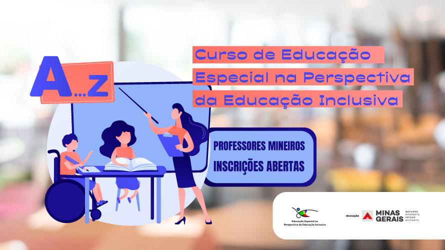 Professores mineiros já podem se inscrever para o Curso de Educação Especial na Perspectiva da Educação Inclusiva