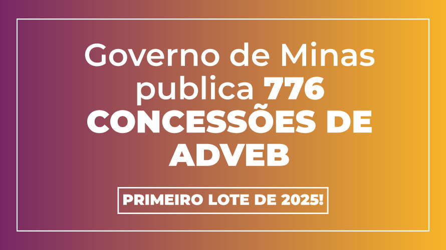 Governo de Minas publica 1º lote de concessões do Adveb de 2025, beneficiando 776 servidores 